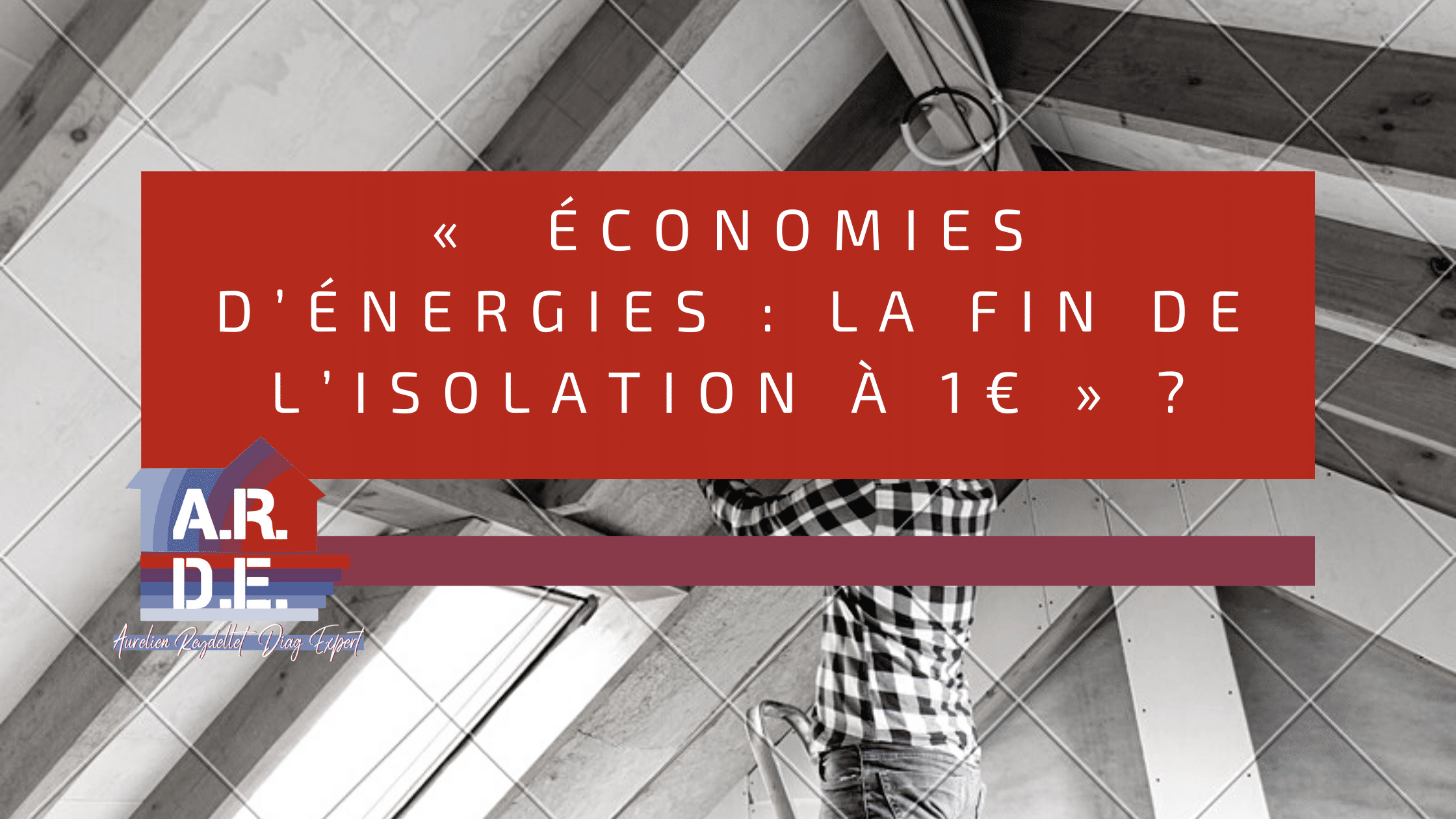 Lire la suite à propos de l’article «  Économies d’énergies : la fin de l’isolation à 1€ » ?